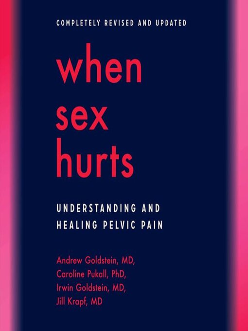 Title details for When Sex Hurts by Andrew Goldstein - Wait list